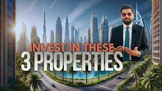 TOP 3 PROPERTY TYPES OF DUBAI | KEY RECENT LAUNCHES | WHAT'S NEXT