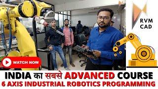 6-Axis FANUC Industrial Robot PROGRAMMING| FREE CLASS FOR INDUSTRIAL ROBOTICS | RVM CAD