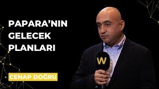 Cenap Doğru ile Papara'nın Gelecek Planlarını Konuştuk | Webrazzi Fintech 2024