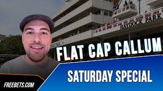 Flat Cap Callum's Saturday Special - 9th September 2023