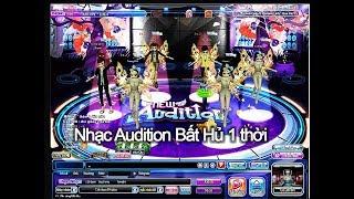 Nhạc game AUDITION huyền thoại một thời, ai chơi 10 năm trước sẽ biết (Phần 1)