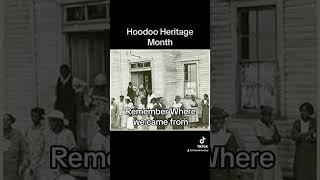 Hoodoo Heritage Month