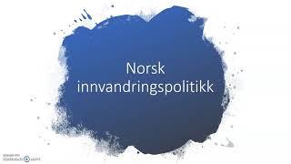 Norsk innvandringspolitikk