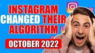 Instagram’s Algorithm CHANGED!  The Latest 2022 Instagram Algorithm Explained (October 2022)