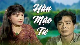 Hàn Mạc Tử - Lệ Thủy, Trọng Hữu, Mỹ Châu - Cải Lương Xã Hội Hay Nhất