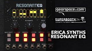 Erica Synths ResonantEQ - Gearspace @ Superbooth