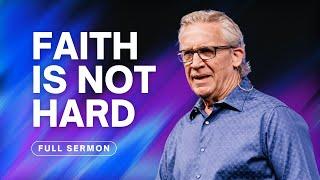 Bold Faith Stands on the Shoulders of Quiet Trust - Bill Johnson Sermon | Bethel Church