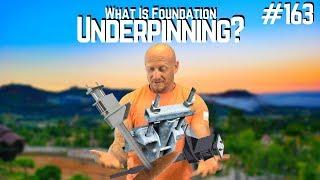 What Is Underpinning? - Foundation Repair Tip of the Day #163