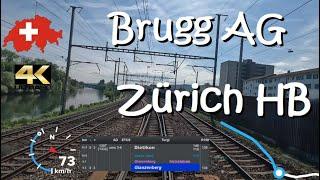 CAB RIDE 4K  S12 Brugg AG - Zürich HB HauptBahnhof - CH Suisse / Schweiz / Switzerland 