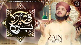 New Arabic Nasheed 2024 | Qaseeda Burda Shareef | Zain Hashmani | OS studio | Official 4k Video