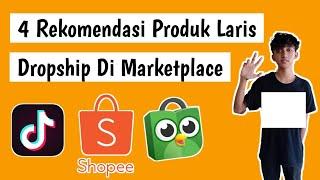 4 Rekomendasi Produk Pasti Laris 2022 Penambah Trafik Di Marketplace Shopee Tokopedia Tiktokshop