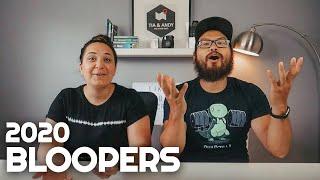 2020 BLOOPERS | Tia & Andy