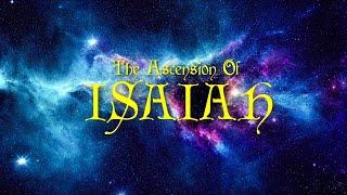 The Ascension Of Isaiah