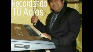 RECORDANDO TU A DIOS Saul Santos compositor