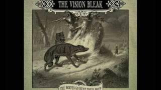 The Vision Bleak - Evil Is Of Old Date (HQ)