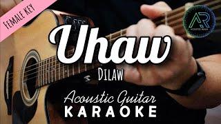 Uhaw (Tayong Lahat) by Dilaw (Lyrics) | Female Key | Acoustic Guitar Karaoke