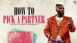 How to Pick a Partner // Kingdom Kouples (Part 2) // Michael Todd