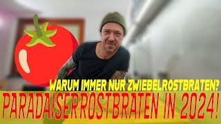 Österreichischer Paradeiser Rostbraten - Zart und Aromatisch