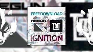 Regun & Totem Groove - Ignition (Free Download)