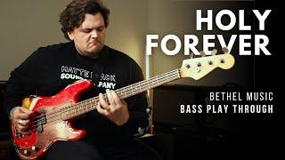Holy Forever (Bethel Music) - Bass Play Through // Line 6 HX Stomp/Helix