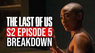 The Last of Us Season 2 Episode 5 Breakdown | Recap & Review