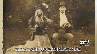 KAIP ATRODĖ XIX. AMŽIAUS PASIMATYMAS? | Pasimatymų idėjos #2