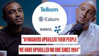 "AFRIKANERS UPSKILLED THEIR PEOPLE, WE HAVE UPSKILLED NO ONE SINCE 1994" - WARRAS STOCK