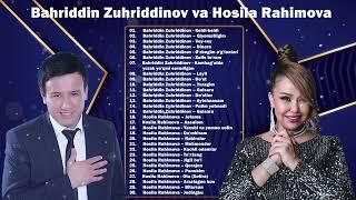 Bahriddin Zuhriddinov / Hosila Rahimova - Hit qo'shiqlari to'plami | Uzbek music 2025