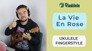 LA VIE EN ROSE ukulele fingerstyle