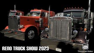 RENO NEVADA TRUCK SHOW 2023 - CUSTOM BIG RIG TRUCKS - CLASSIC TRUCKS