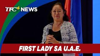 First Lady Liza Araneta-Marcos binisita at nagbigay-pugay sa Filipino communities sa UAE | TFC News