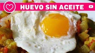 HUEVO ESTRELLADO SIN ACEITE  Comida Saludable - Las Recetas de Laura