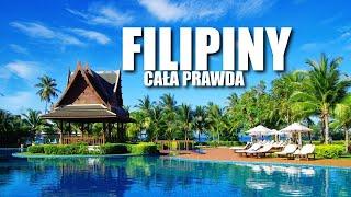 FILIPINY - CAŁA PRAWDA