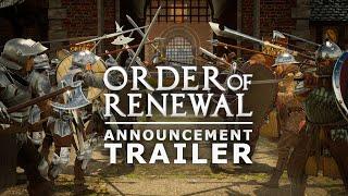 ORDER OF RENEWAL — Announcement Trailer