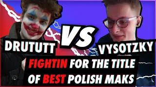 FIGHTING VYSOTZKY FOR THE TITLE OF BEST POLISH MAKS