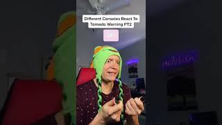 Consoles during a tornado PT2 #funny #comedy #gamer #relatable #gaming