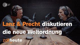 Podcast: Lanz und Precht diskutieren über die neue Weltordnung | Lanz und Precht