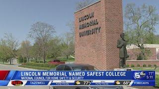 Lincoln Memorial University named safest college in the nation