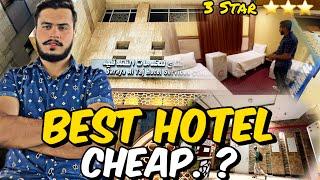 Saraya Al Taj Hotel  Makkah  || Best Hotel 500 meter Cheap? ....