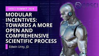 Modular Incentives: Towards A More Open and Comprehensive Scientific Process