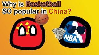 Why is Basketball SO Popular in China?