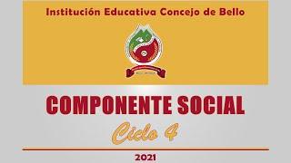 Componente Social - Ciclo 4 [3marzo2021 - 10:00am]