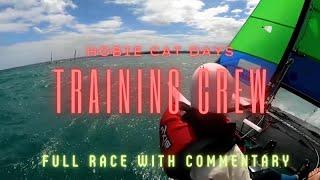 Training Crew in 20knts Full Race with Commentary - HOBIE CAT DAYS