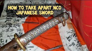 how to take apart Japanese NCO sword