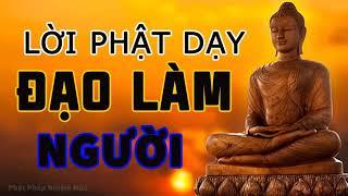 Lời Phật Dạy Về Đạo Làm Người rất hay P7 | Phật pháp Nhiệm màu