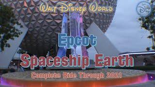 Spaceship Earth | Walt Disney World | Epcot | Full Ride | 2021 | Sam's Disney Diary