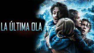 LA ÚLTIMA OLA  - Película De Acción Completa