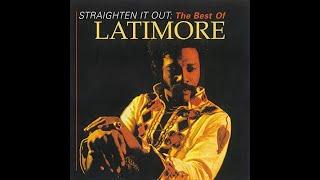 Latimore Let's - Straighten It Out