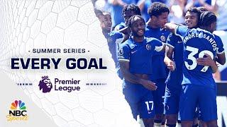 Every goal from the 2023 Premier League Summer Series | NBC Sports