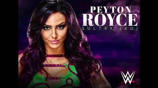 Peyton Royce - “Sultry (XO)” (Entrance Theme)